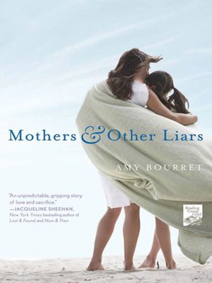 cover image of Mothers and Other Liars